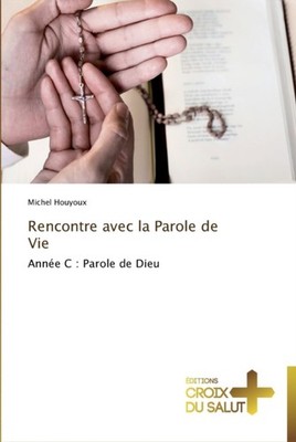 HOUYOUX-M - Rencontre avec la parole de vie - New paperback or softbac - X555z