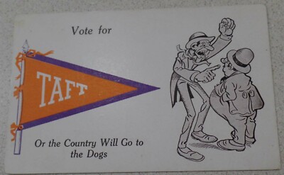 1912 William H Taft Presidential Campaign Pennant Postcard Many Different Styles