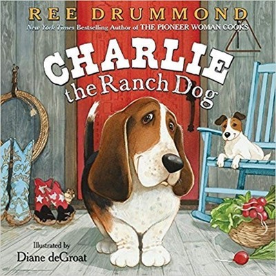 Charlie the Ranch Dog, Drummond, Ree