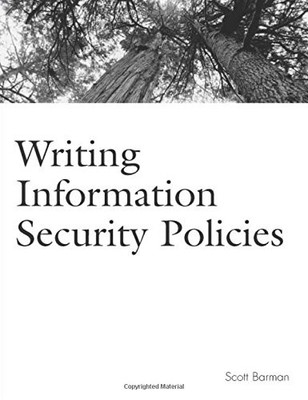 Schreiben von Informationssicherheitsrichtlinien (Wahrzeichen), Scott Barman