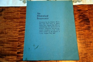 1907 CENTENNIAL CELEBRATION PROGRAM-ROBERT FULTON DAY-LAUNCHING THE CLERMONT 