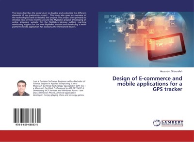 Houssem Gharsallah | Design of E-commerce and mobile applications for a GPS...