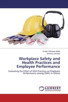 Evelyn Oforiwaa Addai (U. A.) | Workplace Safety And Health Practices And...