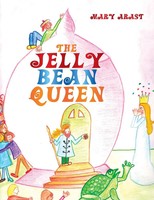 Mary Arast | The Jelly Bean Queen | Taschenbuch | Englisch (2013) | Xlibris