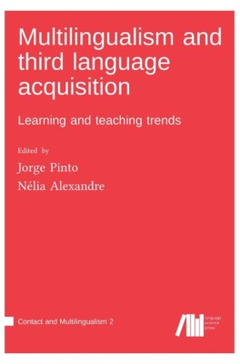 Multilingualism And Third Language Acquisition