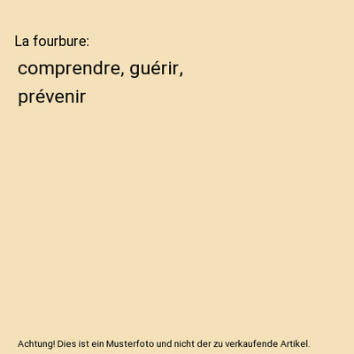 La fourbure: comprendre, guérir, prévenir, Remco Sikkel