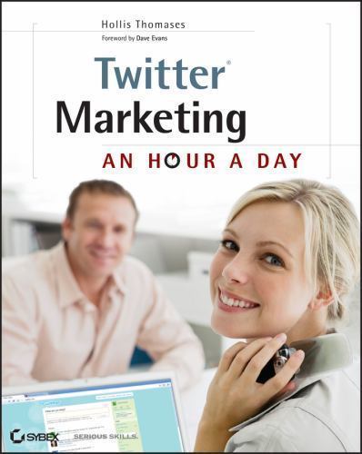 Twitter Marketing: An Hour a Day by Thomases, Hollis - Picture 1 of 1
