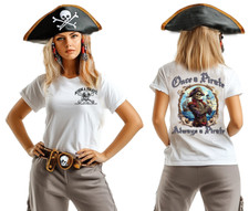 Once a Pirate Always a Pirate Born a Pirate T-Shirt Skeleton Skull Caribbean Tee