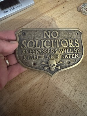 No Solicitors Trespassing Sign Brass Plaque Skull Crossbones Skeleton Collector