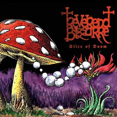 Reverend Bizarre Slice of Doom (Vinyl) (UK IMPORT)
