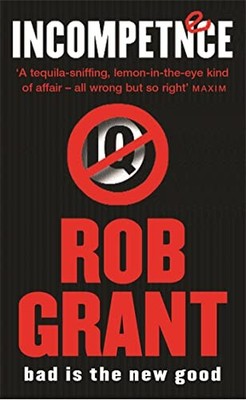 Incompetence (GOLLANCZ S.F.) by Grant, Rob Paperback Book The Fast Free Shipping