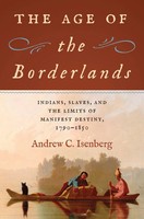 The Age Of The Borderlands | Andrew C. Isenberg | Englisch | Buch | 2025