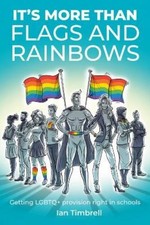 Ian Timbrell It's More Than Flags and Rainbows (Paperback) (UK IMPORT)