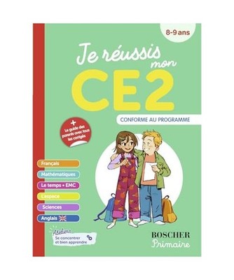 Je réussis mon CE2 N.E.: Nouveaux programmes 2024, Enfert, Guillemette d'; Gouj