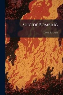 David B Lyons Suicide Bombing (Paperback) (UK IMPORT)
