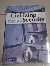 Civilizing Security by Ian Loader (English) Paperback Book