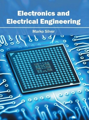 Silver - Electronics and Electrical Engineering - New hardback or case - X555z