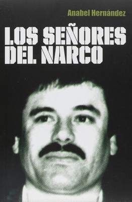 Los señores del narco (Spanish Edition)