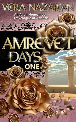 Vera Nazarian Amrevet Days One (Taschenbuch)