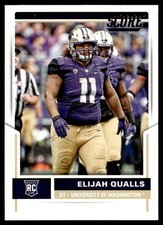 2017 Score Rookie Elijah Qualls Rookie Washington Huskies #419