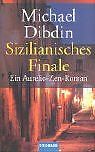 Sizilianisches Finale: Ein Aurelio-Zen-Roman von Dibdin,... | Buch | Zustand gut