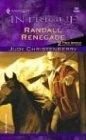 Randall Renegade (Harlequin Intrigue, No. 731)(Brides for Brothers)