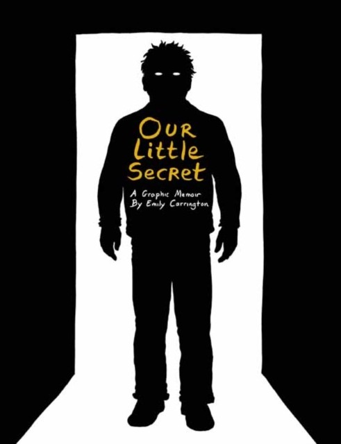 Our Little Secret by Emily Carrington (Hardback Book)