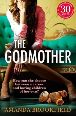 Amanda Brookfield The Godmother (Taschenbuch)