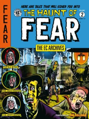 EC Archives : The Haunt of Fear 2, Paperback by Gaines, Bill; Feldstein, Al; ...