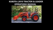 KUBOTA L3010 TRACTOR OPERATIONS MANUAL -200pgs w/ LA 482 Loader & BL4690 BackHoe