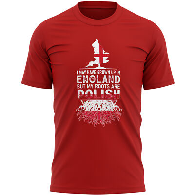 Herren-T-Shirt I May Have Grown Up In England But My Roots Are Polish Shirt Cou...
