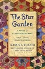 The Star Garden: A Novel of Sarah Agnes Prine - Hardcover - GOOD