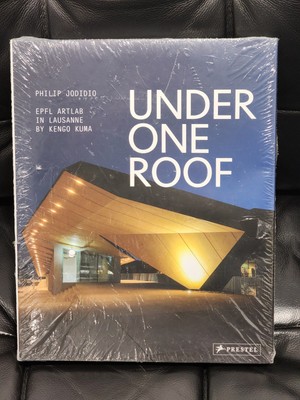 Under One Roof: EPFL ArtLab in Lausanne by Kengo Kuma by  in New