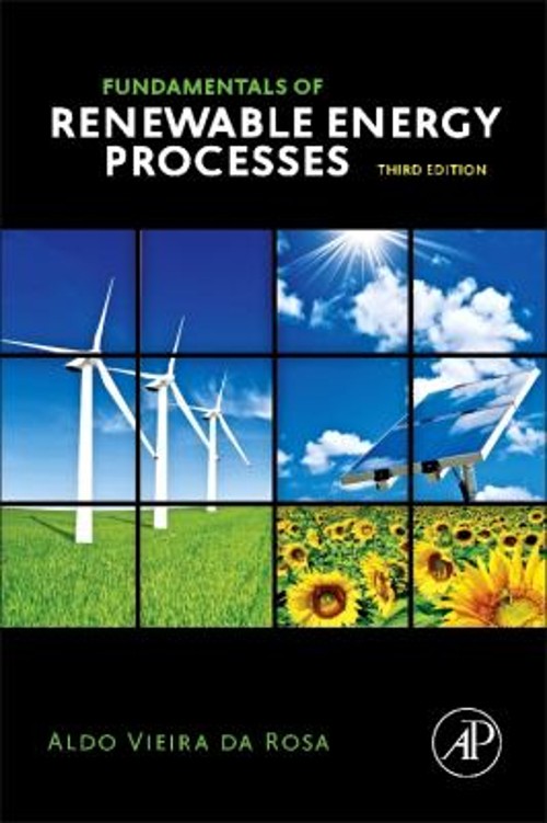 Fundamentals Of Renewable Energy Processes Hardcover Aldo Vieira