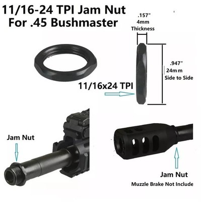 Thin Type 11/16-24 TPI Steel Jam Nut For 450 458 Threaded Muzzle Brake & Devices