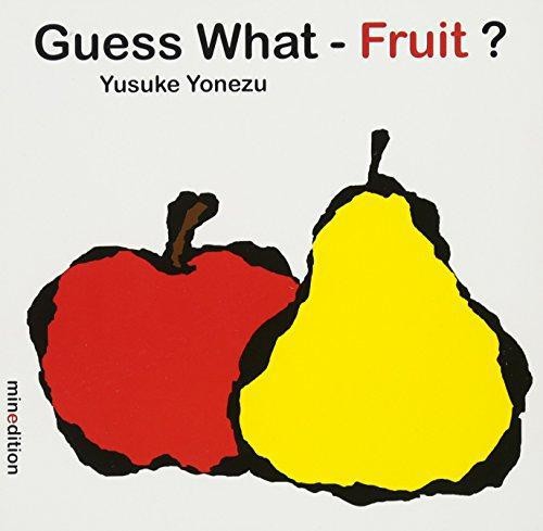 Guess What- Fruit? - Yonezu, Yusuke
