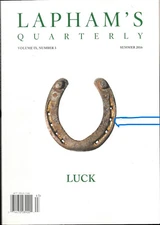 LAPHAM'S QUARTERLY, Summer, 2016 please check description (Acceptablal condition