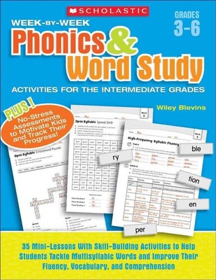 Week-By-Week Phonics & Word Study Activities for the Intermediate Grades: 35 Min
