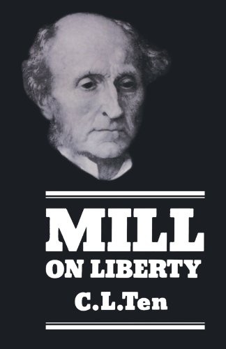 Mill on Liberty,C. L. Ten