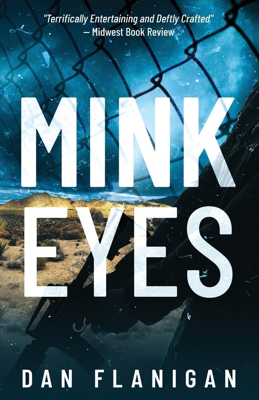 Thumbnail - Mink Eyes | Dan Flanigan | Taschenbuch | Peter O'keefe | Paperback |