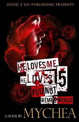 Thumbnail - Mychea He Loves Me, He Loves You Not Pt 5 (taschenbuch)