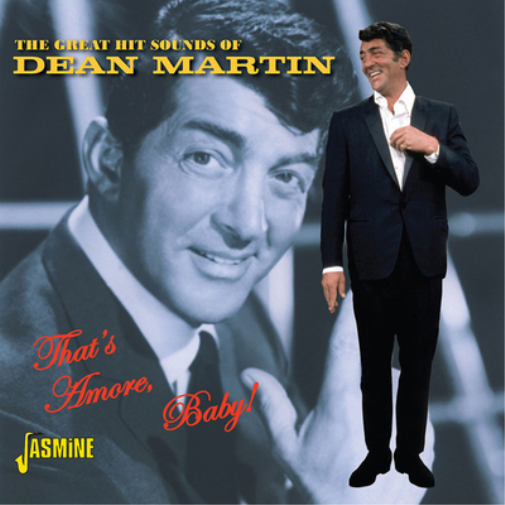 Dean Martin That's Amore Baby!: The Great Hit Sounds of Dean Martin (CD) Album