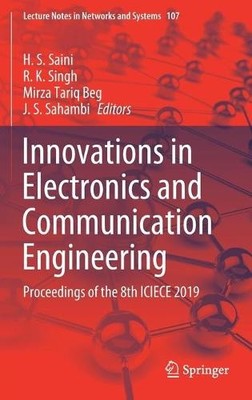 Innovations in Electronics and Communication Engineering - 9789811531712