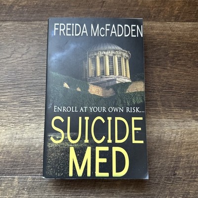 Suicide Med by Freida McFadden OOP Out of Print Original Printing 2014 TPB