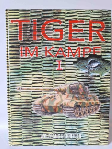 Schneider Tiger in Combat Volume 1 Tank Department Feldherrnhalle Picture Book - Picture 1 of 7