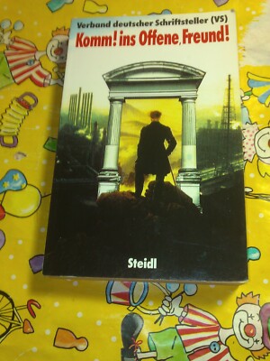 Komm! ins Offene, Freund! Verband deutscher Schriftsteller VS Steidl