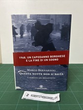 "Questa Notte Non Si Balla" di Marco Bernardini - Autografato
