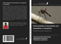 Kaliyamoorthy Krishnappa (U. A.) | Enfermedades Transmitidas Por Mosquitos Y...