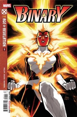 BINARY #1 (2025)  - Age of Revelation - Marvel Comics - Stephanie Phillips