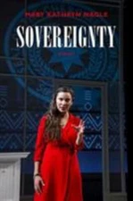 Sovereignty: A Play by Nagle, Mary Kathryn